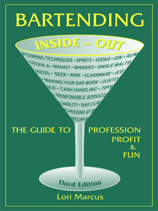 Title details for Bartending Inside-Out by Lori Marcus - Available